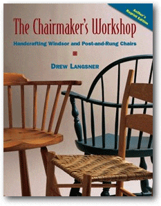 The Chairmaker's Workshop by Drew Langsner